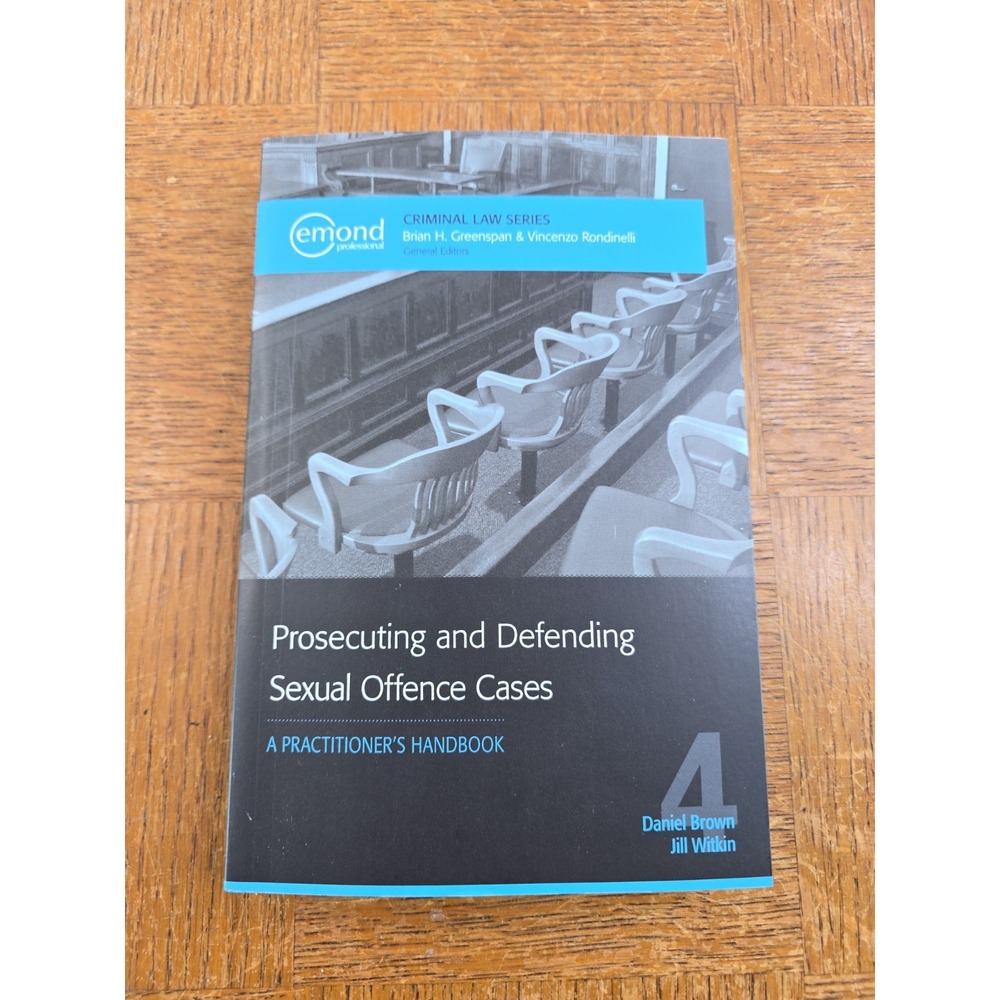 Emond Criminal Law Series - Prosecuting & Defending Sexual Offence Cases